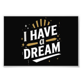 I Have a Dream Inspirational Typography Art Fototryck
