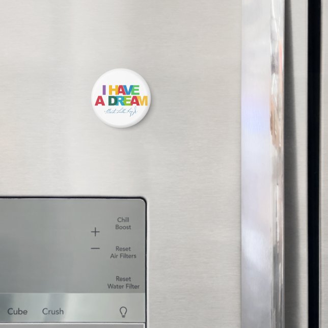 I have a dream magnet (In Situ (Fridge))