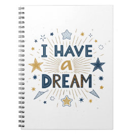 I Have a Dream Starburst Typography Art Anteckningsbok