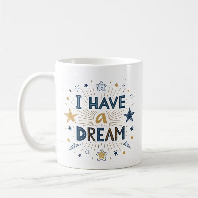 I Have a Dream Starburst Typography Art Kaffemugg (Vänster)
