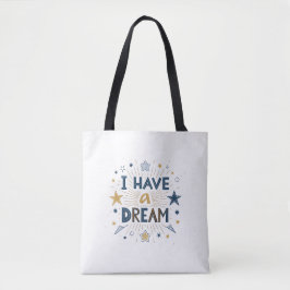 I Have a Dream Starburst Typography Art Tygkasse