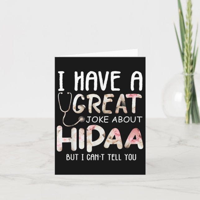 I Have A Joke About Hipaa But I Can't Tell You  Kort (Framsida)