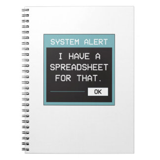 I Have a Spreadsheet for That Funny Office Anteckningsbok