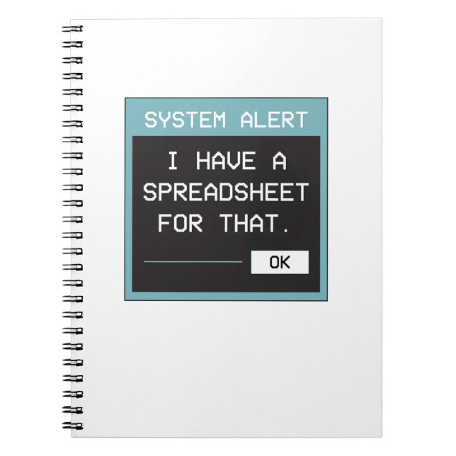 I Have a Spreadsheet for That Funny Office Anteckningsbok (Framsidan)