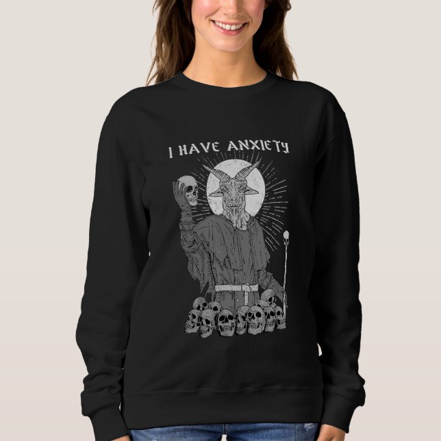 I Have Anxiety I Satanic Verses T Shirt (Framsida)