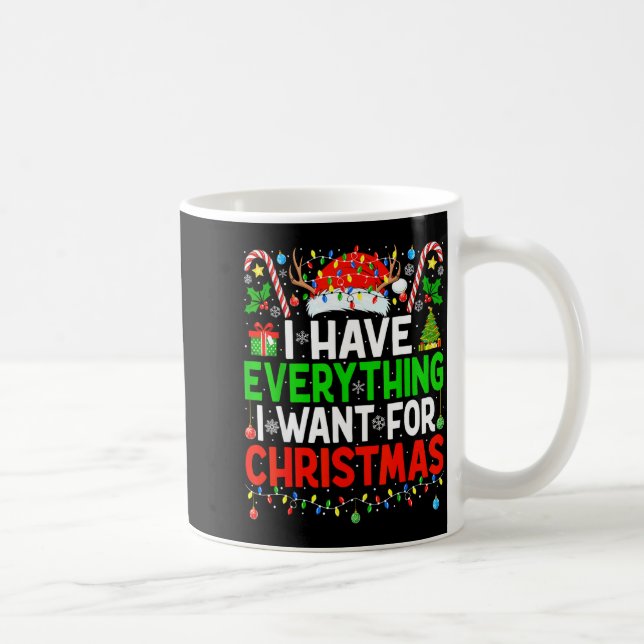 I Have Everything I Need Couples Pajamas Christmas Kaffemugg (Höger)