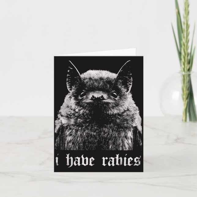 I Have Rabies Funny Bat  Kort (Framsida)