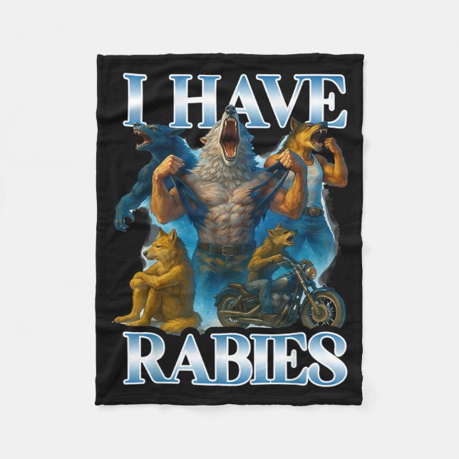 I Have Rabies Funny Cringe Werewolf Meme Alpha Wol Fleecefilt (Framsidan)