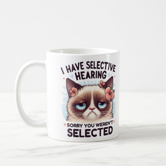I Have Selective Hearing Funny Cat Lover Gift  Kaffemugg (Vänster)