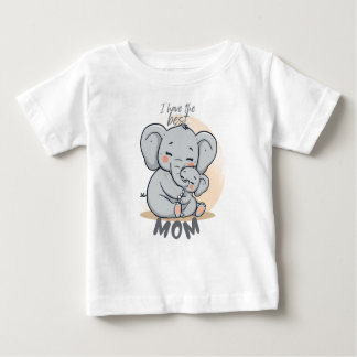 I Have the Best MOM – Cute Elephant T-Shirt