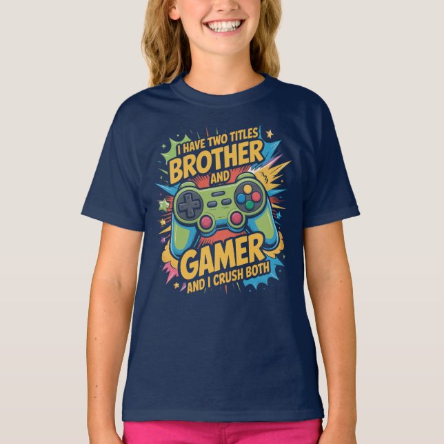 I have two titles brother and gamer Boy Kids  T Shirt (Framsida)