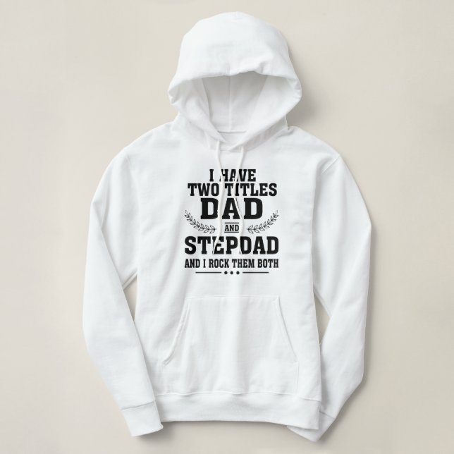 I Have Two Titles Dad shirt T (Design framsida)