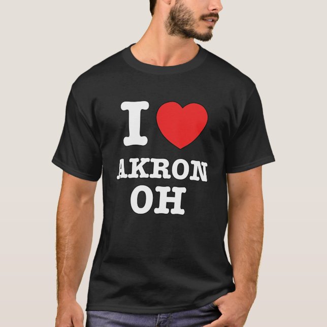 I Heart Akron Ohio OH Love T Shirt (Framsida)