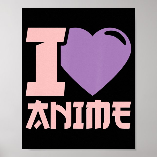 I Heart Anime I Kärlek Anime Poster (Framsidan)
