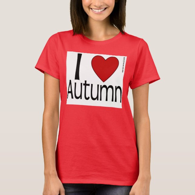I Heart Autumn Shirt Tee Shirt (Framsida)