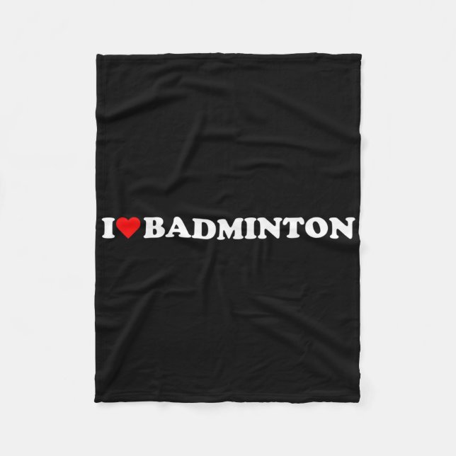 I Heart Badminton I Kärlek Badminton Hobby Theme L Fleecefilt (Framsidan)