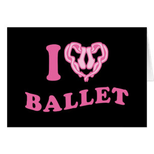 I Heart Ballet Hälsningskort