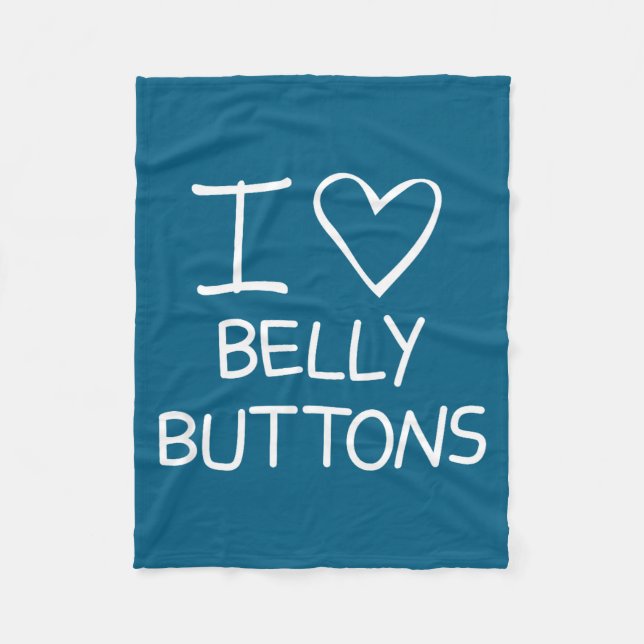 I Heart Belly Buttons, Funny, Jokes, Sarcastic Say Fleecefilt (Framsidan)