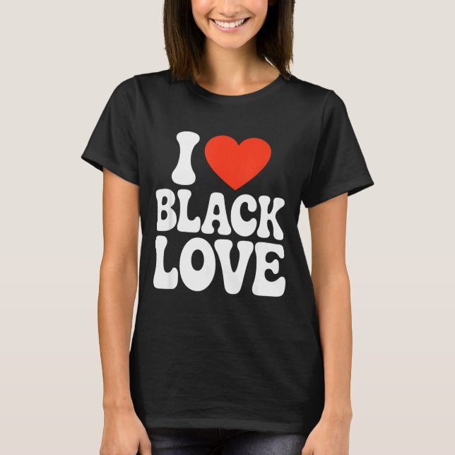 I Heart Black Love Couple Matching Couples African T Shirt (Framsida)