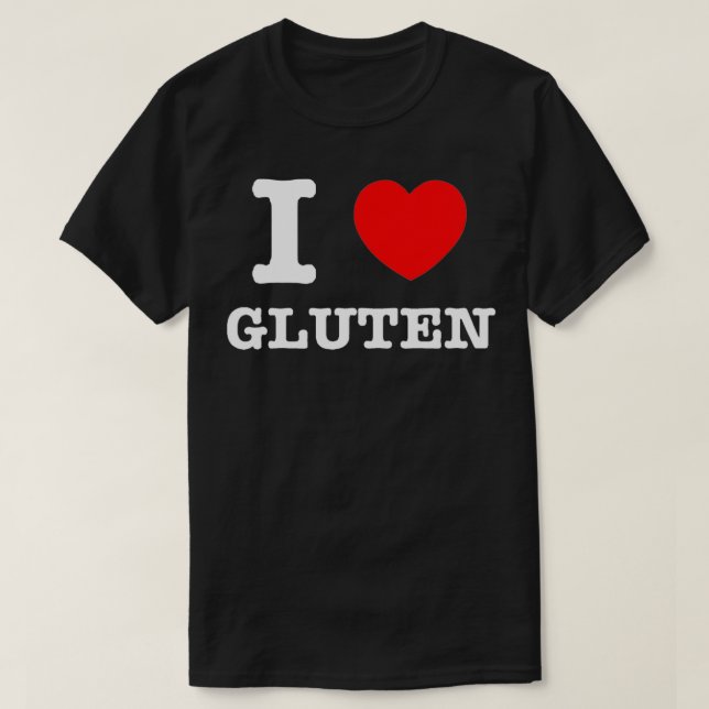 I Heart Gluten I Kärlek Gluten T Shirt (Design framsida)