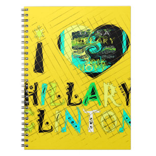 I Heart Hillary Clinton: Graffiti Expression Art Anteckningsbok Med Spiral
