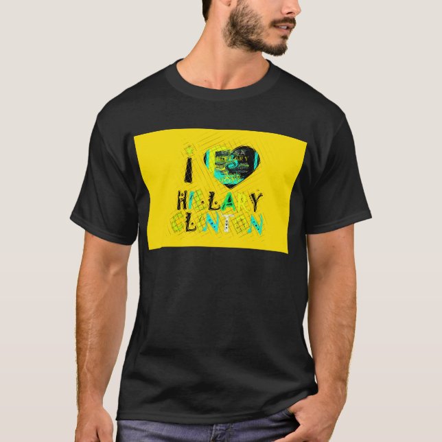 I Heart Hillary Clinton: Graffiti Expression Art Tee Shirt (Framsida)