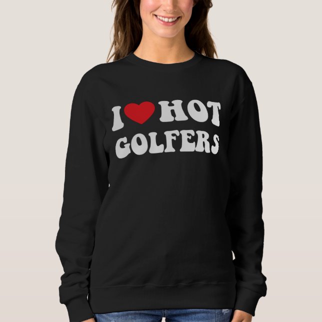 I heart hot golfers I love hot golfers golf T Shirt (Framsida)