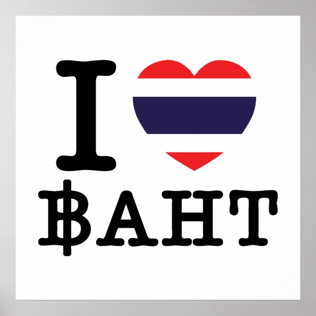 I Heart (Kärlek) Baht Poster (Framsidan)
