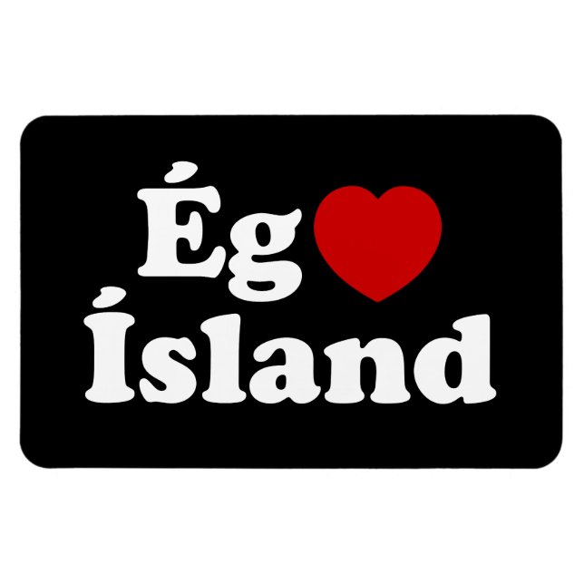 I Heart (Kärlek) Island [Ég Elska Ísland] isländsk Magnet (Horisontell)