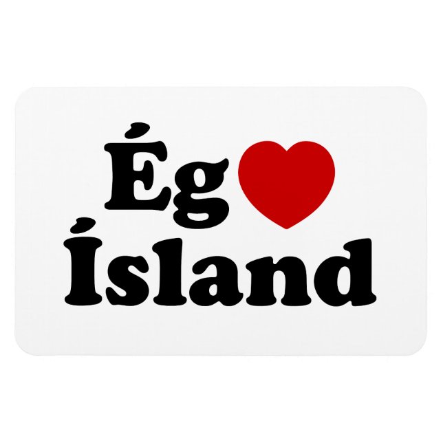 I Heart (Kärlek) Island [Ég Elska Ísland] isländsk Magnet (Horisontell)