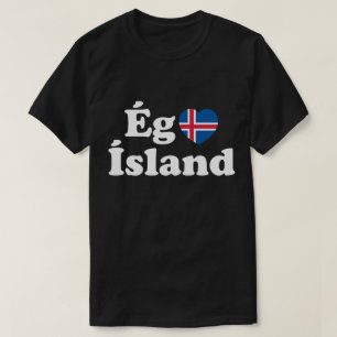 I Heart (Kärlek) Island [Ég Elska Ísland] isländsk T Shirt