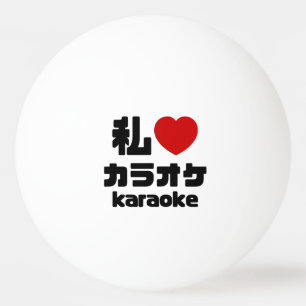 I Heart [Kärlek] Karaoke カ ラ オ/Nihongo Japanska Pingisboll
