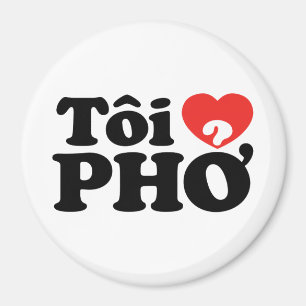 I Heart (Kärlek) Pho (Tôi ❤ PHỞ) vietnamesis Magnet