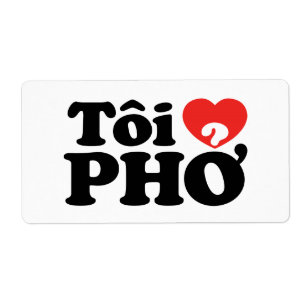 I Heart (Kärlek) Pho (Tôi ❤ PHỞ) vietnamesiskt spr Fraktsedel