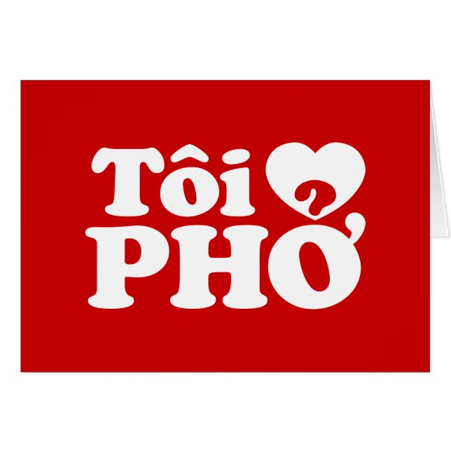 I Heart (Kärlek) Pho (Tôi ❤ PHỞ) vietnamesiskt spr Hälsningskort (Framsidan Horizontal)