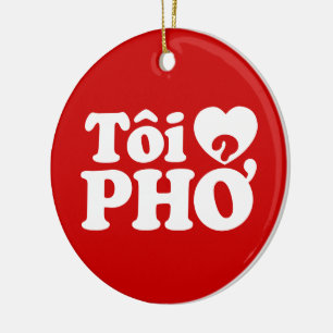 I Heart (Kärlek) Pho (Tôi ❤ PHỞ) vietnamesiskt spr Julgransprydnad Keramik