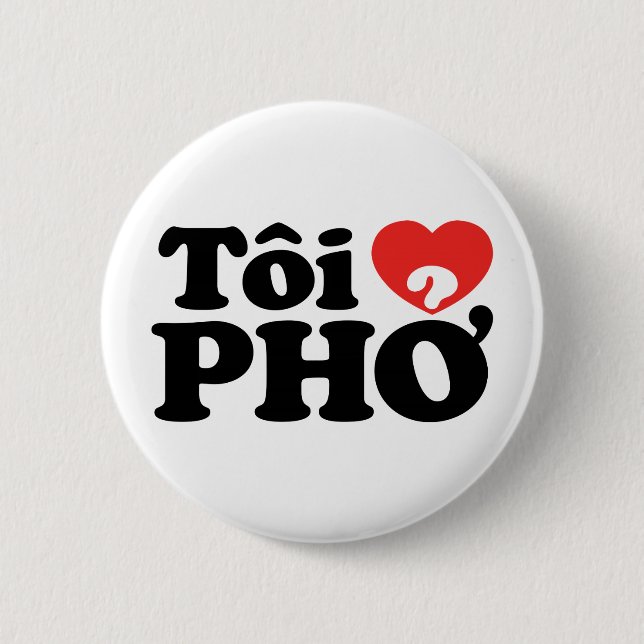I Heart (Kärlek) Pho (Tôi ❤ PHỞ) vietnamesiskt spr Knapp (Framsida)