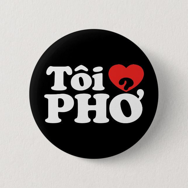 I Heart (Kärlek) Pho (Tôi ❤ PHỞ) vietnamesiskt spr Knapp (Framsida)