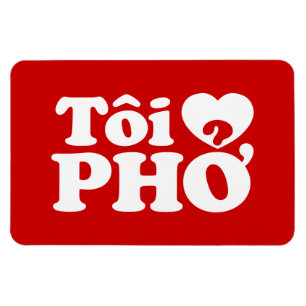 I Heart (Kärlek) Pho (Tôi ❤ PHỞ) vietnamesiskt spr Magnet