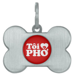 I Heart (Kärlek) Pho (Tôi ❤ PHỞ) vietnamesiskt spr Namnbricka Husdjur