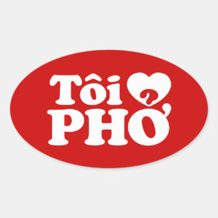 I Heart (Kärlek) Pho (Tôi ❤ PHỞ) vietnamesiskt spr Ovalt Klistermärke