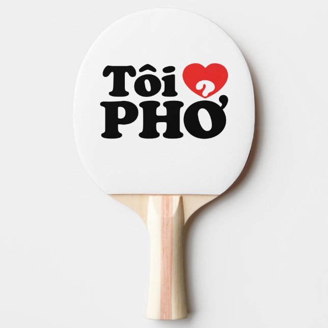 I Heart (Kärlek) Pho (Tôi ❤ PHỞ) vietnamesiskt spr Pingisracket (Framsidan)