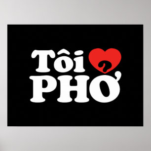 I Heart (Kärlek) Pho (Tôi ❤ PHỞ) vietnamesiskt spr Poster