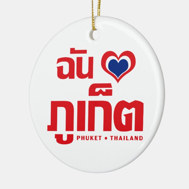 I Heart (Kärlek) Phuket ❤ Thailand Julgransprydnad Keramik (Vänster)