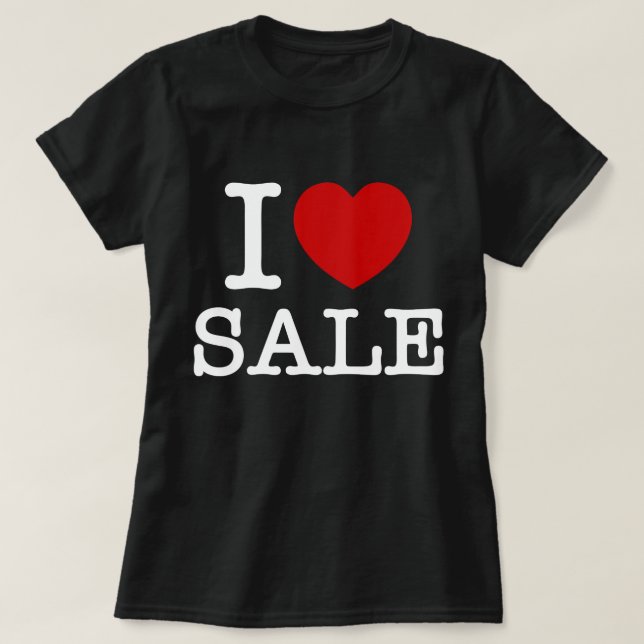 I HEART [KÄRLEK] SALE T-Shirt (Design framsida)