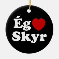 I Heart (Kärlek) Skyr [Ég Elska Skyr] isländska
