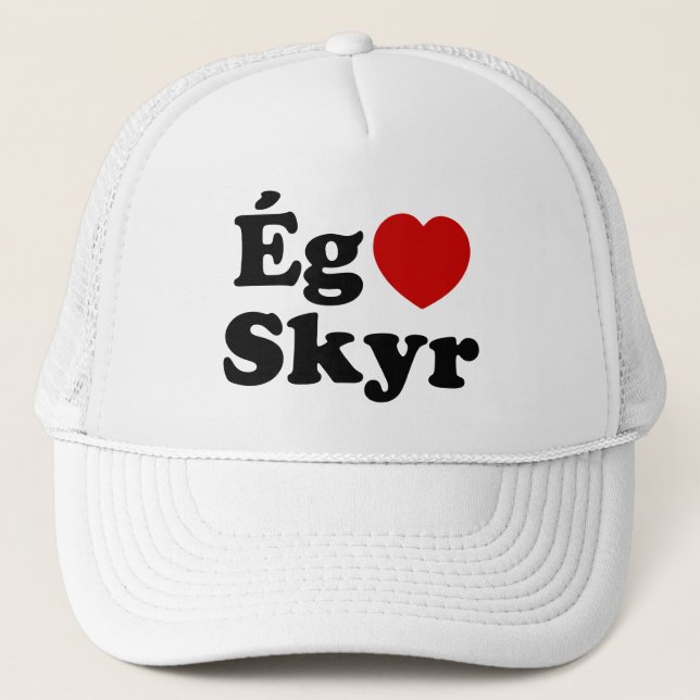 I Heart (Kärlek) Skyr [Ég Elska Skyr] isländska Keps (Framsida)