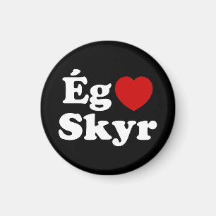 I Heart (Kärlek) Skyr [Ég Elska Skyr] isländska Magnet
