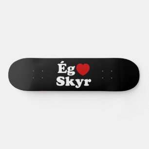 I Heart (Kärlek) Skyr [Ég Elska Skyr] isländska Mini Skateboard Bräda 18,5 Cm