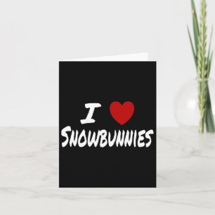 I Heart (kärlek) Snowbunnies Skiing Snowboarding Kort
